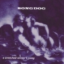 Songdog - A Wretched Sinners Songs